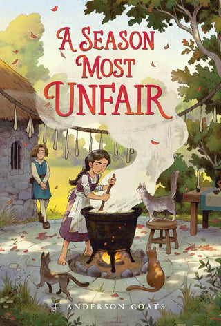 Season Most Unfair by J. Anderson Coats