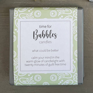 time for Bubbles candles (wrap)