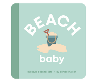 Beach Baby Book (Children’s Board Book)